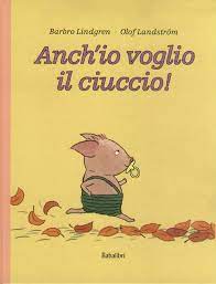 anch'io voglio il mio ciuccio